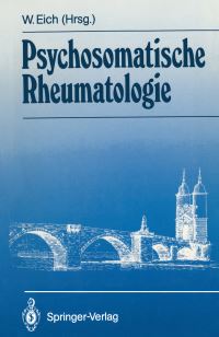Book Cover for Psychosomatische Rheumatologie by Wolfgang Eich, A Weintraub, F Dicke