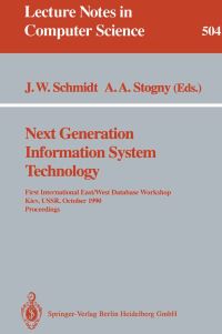 Book Cover for Next Generation Information System Technology by Joachim W Schmidt, Anatoly A Stogny