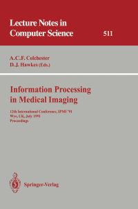 Book Cover for Information Processing in Medical Imaging by Alan CF Colchester, David J Hawkes