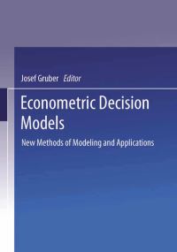 Book Cover for Econometric Decision Models by Josef Gruber