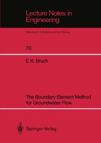 Book Cover for The Boundary Element Method for Groundwater Flow by Erwin K Bruch