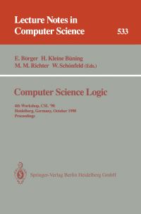 Book Cover for Computer Science Logic by Egon Börger, Hans Kleine Büning, Michael M Richter, Wolfgang Schönfeld