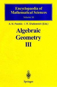 Book Cover for Algebraic Geometry III by A N Parshin, I R Shafarevich