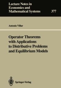 Book Cover for Operator Theorems With Applications to Distributive Problems and Equilibrium Models by Antonio Villar