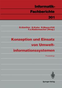Book Cover for Konzeption Und Einsatz Von Umweltinformationssystemen by Oliver Günther, Helmut Kuhn, Roland MayerFöll, Franz J Radermacher