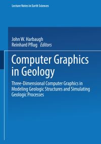 Book Cover for Computer Graphics in Geology by Reinhard Pflug, John W Harbaugh