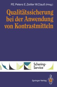 Book Cover for Qualitätssicherung Bei Der Anwendung Von Kontrastmitteln by PE Peters, E Zeitler, W Clauß
