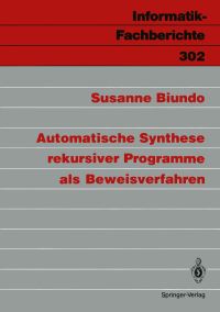 Book Cover for Automatische Synthese Rekursiver Programme Als Beweisverfahren by Susanne Biundo