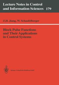 Book Cover for Block Pulse Functions and Their Applications in Control Systems by Zhihua Jiang, Walter Schaufelberger
