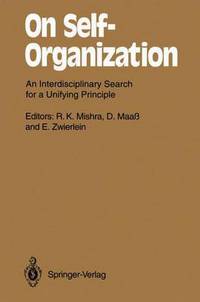 Book Cover for On Self-Organization by RK Mishra, D Maaß, E Zwierlein