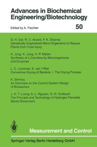 Book Cover for Measurement and Control by A. Fiechter, R.C. Anand, G.H. Dar, G.G. Guilbault, H. Jung, K. Jung, H.-P. Kleber, L.C. Lievense, J.H.T. Luong, A.-L. Nguyen, P.K. Sharma, K. Shimizu, K. van't Riet