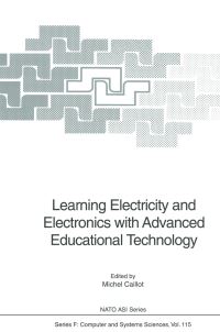 Book Cover for Learning Electricity and Electronics With Advanced Educational Technology by Michel Caillot