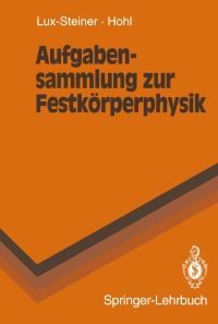 Book Cover for Aufgabensammlung Zur Festkörperphysik by MC LuxSteiner, HH Hohl