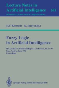 Book Cover for Fuzzy Logic in Artificial Intelligence Lecture Notes in Artificial Intelligence by Erich P Klement, Wolfgang Slany