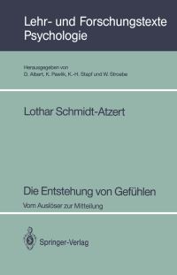 Book Cover for Die Entstehung Von Gefühlen by Lothar SchmidtAtzert