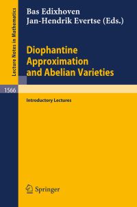 Book Cover for Diophantine Approximation and Abelian Varieties by Bas Edixhoven, JanHendrik Evertse