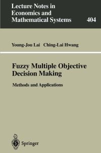 Book Cover for Fuzzy Multiple Objective Decision Making by YoungJou Lai, ChingLai Hwang