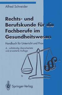 Book Cover for Rechts- Und Berufskunde Fur Die Fachberufe Im Gesundheitswesen by Alfred Schneider