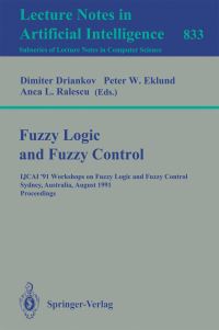 Book Cover for Fuzzy Logic and Fuzzy Control Lecture Notes in Artificial Intelligence by Dimiter Driankov, Peter W Eklund, Anca L Ralescu