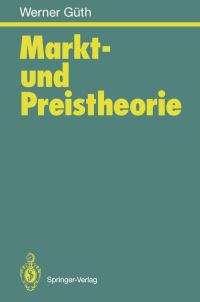 Book Cover for Markt- Und Preistheorie by Werner Güth