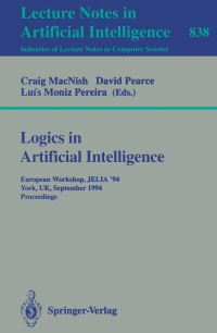 Book Cover for Logics in Artificial Intelligence Lecture Notes in Artificial Intelligence by Craig MacNish, David Pearce, Luis M Pereira