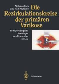 Book Cover for Die Rezirkulationskreise Der Primaren Varikose by Wolfgang Hach, Viola HachWunderle