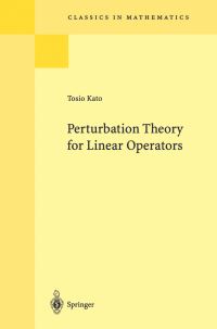 Book Cover for Perturbation Theory for Linear Operators by Tosio Kato