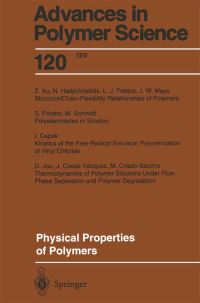 Book Cover for Physical Properties of Polymers by I Capek, J CasasVazquez, M CriadoSancho, LJ Fetters, S Förster, N Hadjichristidis, D Jou, JW Mays, M Schmidt, Z Xu