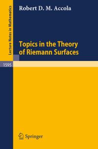 Book Cover for Topics in the Theory of Riemann Surfaces by Robert DM Accola