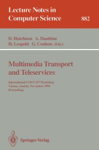 Book Cover for Multimedia Transport and Teleservices by David Hutchison, Andre Danthine, Helmut Leopold, Geoff Coulson