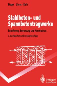 Book Cover for Stahlbeton- Und Spannbetontragwerke by KlausWolfgang Bieger, Jürgen Lierse, Jürgen Roth