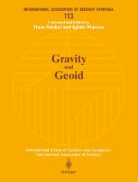 Book Cover for Gravity and Geoid by Hans Sünkel, Iginio Marson