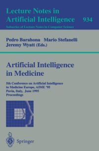 Book Cover for Artificial Intelligence in Medicine Lecture Notes in Artificial Intelligence by Pedro Barahona, Mario Stefanelli, Jeremy Wyatt