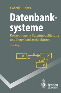 Book Cover for Datenbanksysteme by Roland Gabriel, HeinzPeter Röhrs