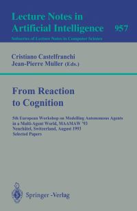 Book Cover for From Reaction to Cognition Lecture Notes in Artificial Intelligence by Cristiano Castelfranchi, JeanPierre Müller