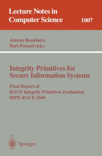 Book Cover for Integrity Primitives for Secure Information Systems by Antoon Bosselaers, Bart Preneel
