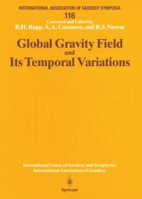 Book Cover for Global Gravity Field and Its Temporal Variations by Richard H Rapp, Anny A Cazenave, RS Nerem