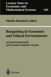 Book Cover for Bargaining in Economic and Ethical Environments by Marlies KlemischAhlert