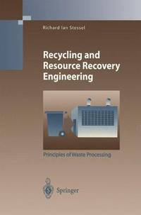 Book Cover for Recycling and Resource Recovery Engineering by Richard I Stessel