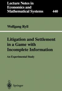 Book Cover for Litigation and Settlement in a Game With Incomplete Information by Wolfgang Ryll