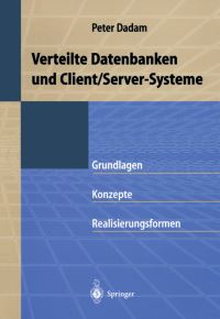 Book Cover for Verteilte Datenbanken Und Client/Server-Systeme by Peter Dadam