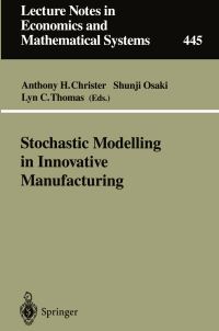 Book Cover for Stochastic Modelling in Innovative Manufacturing by Anthony H Christer, Shunji Osaki, L C Thomas