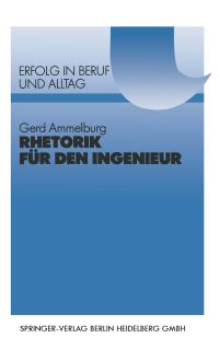 Book Cover for Rhetorik Für Den Ingenieur by Gerd Ammelburg