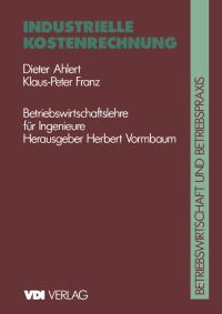 Book Cover for Industrielle Kostenrechnung by Dieter Ahlert, Klaus PF Franz