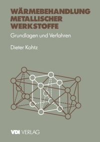 Book Cover for Wärmebehandlung Metallischer Werkstoffe by Dieter Kohtz