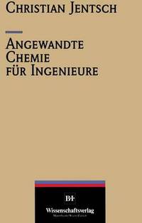 Book Cover for Angewandte Chemie Fur Ingenieure by Christian Jentsch