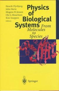 Book Cover for Physics of Biological Systems by Henrik Flyvbjerg, John Hertz, Mogens H Jensen, Ole G Mouritsen, Kim Sneppen