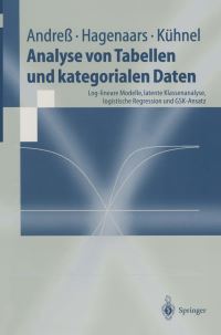 Book Cover for Analyse Von Tabellen Und Kategorialen Daten by HansJürgen Andreß, Jacques A Hagenaars, Steffen Kühnel