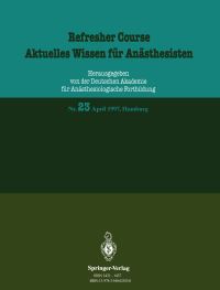 Book Cover for Refresher Course / Aktuelles Wissen Für Anästhesisten by R Purschke