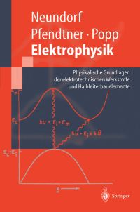 Book Cover for Elektrophysik by Dörte Neundorf, Reinhard Pfendtner, HP Popp